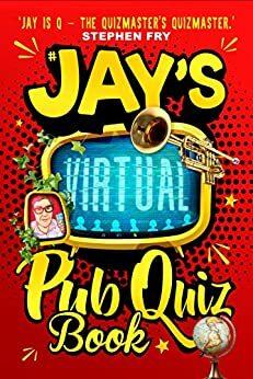 Jay's Virtual Pub Quiz Book by Jay Flynn
