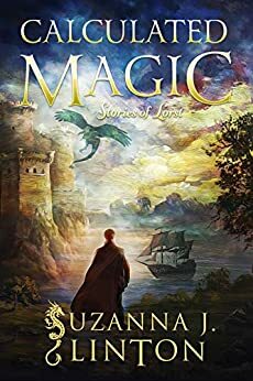 Calculated Magic by Suzanna J. Linton