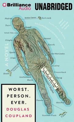 Worst. Person. Ever. by Douglas Coupland