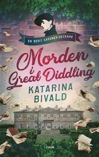 Morden i Great Diddling by Katarina Bivald