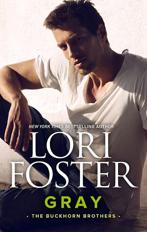 Gray by Lori Foster