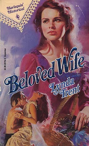 Beloved Wife by Lynda Trent