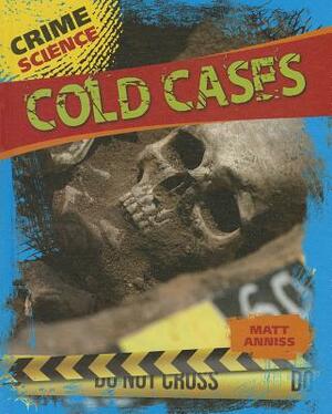 Cold Cases by Matt Anniss