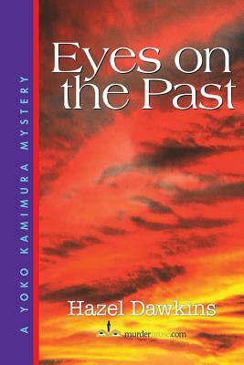 Eyes on the Past by Hazel Dawkins