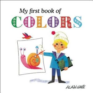 My First Book of Colors by 