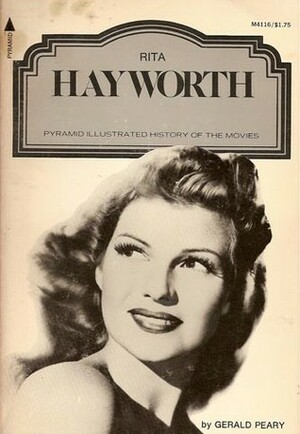Rita Hayworth by Gerald Peary