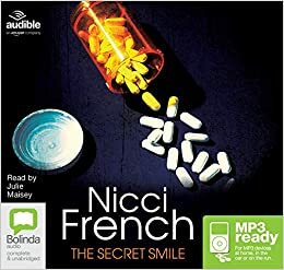 The Secret Smile by Nicci French, Julie Maisey