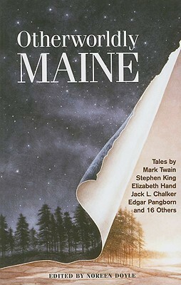 Otherworldly Maine by Noreen Doyle