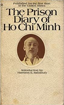 The Prison Diary of Ho Chi Minh by Harrison E. Salisbury, Hồ Chí Minh