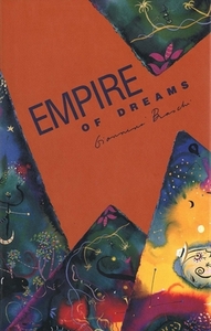 Empire of Dreams by Giannina Braschi