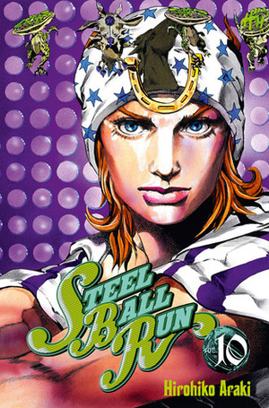 Steel Ball Run tome 10: Illinois Sky Line - Michigan Lake Line by Hirohiko Araki