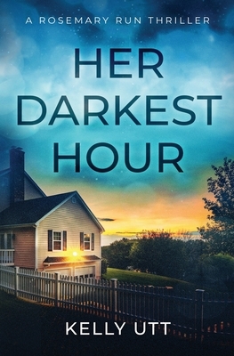 Her Darkest Hour by Kelly Utt