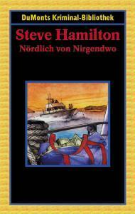 Nördlich Von Nirgendwo by Volker Neumann, Steve Hamilton