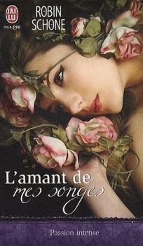 L'amant de mes songes by Robin Schone