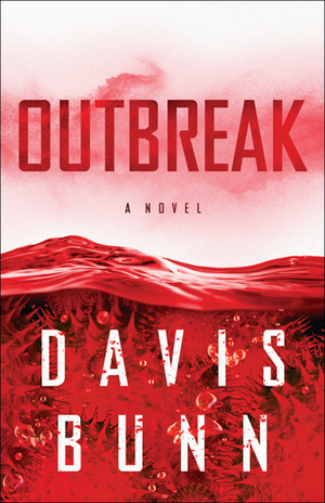 Outbreak by Davis Bunn