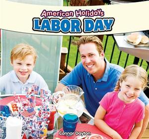 Labor Day by Connor Dayton