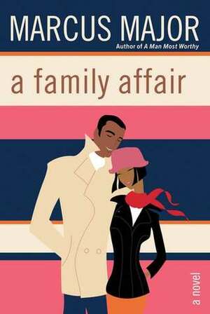 A Family Affair by Marcus Major