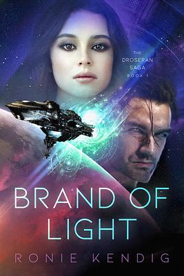 Brand of Light by Ronie Kendig