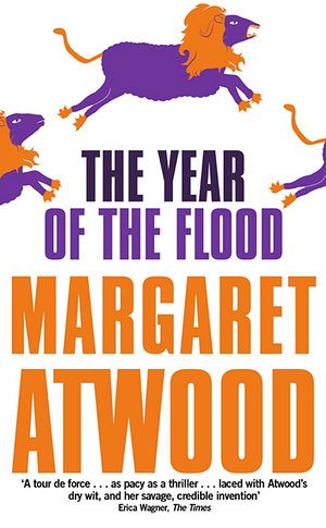 The Year of the Flood by Margaret Atwood