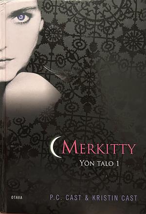 Merkitty: yön talo 1 by P.C. Cast
