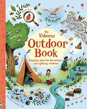 The Usborne Outdoor Book by Emily Bone