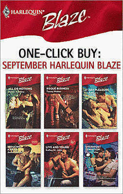 One-Click Buy: September 2008 Harlequin Blaze by Karen Foley, Jamie Sobrato, Tawny Weber, Cindi Myers, Debbi Rawlins, Kelley St. John
