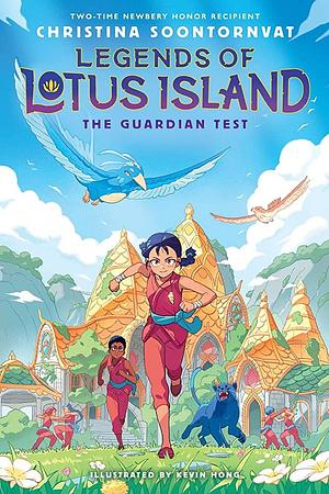 The Guardian Test (Legends of Lotus Island #1) by Christina Soontornvat