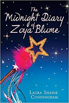 The Midnight Diary of Zoya Blume (Laura Geringer Books) by Laura Shaine Cunningham