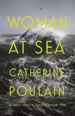 Woman at Sea by Catherine Poulain