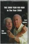 2000 Year Old Man in Year 2000 by Carl Reiner