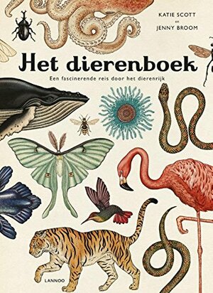 Het dierenboek: een fascinerende reis door het dierenrijk by Jenny Broom