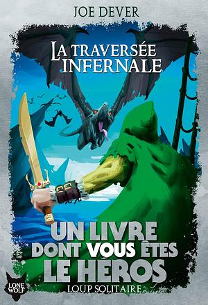 La Traversée infernale by Gary Chalk, Joe Dever