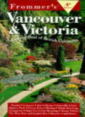 Frommer's Vancouver & Victoria by Anistatia R. Miller, Jared McDaniel Brown