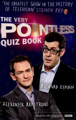 The Very Pointless Quiz Book by Alexander Armstrong