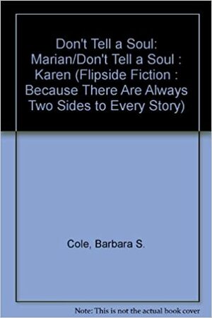 Don't Tell a Soul by Barbara S. Cole