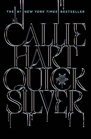 Quicksilver by Callie Hart