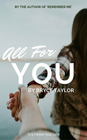 All For You by Bryce Taylor