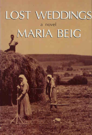 Lost Weddings by Maria Beig