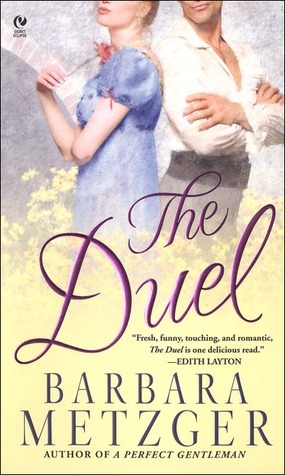 The Duel by Barbara Metzger