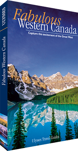 Fabulous Western Canada: Capture the Excitement of the Great West! by Tracey Arial