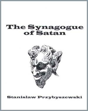 The Synagogue of Satan by Stanisław Przybyszewski
