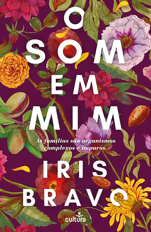 O Som em Mim by Iris Bravo