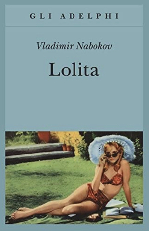 Lolita by Vladimir Nabokov