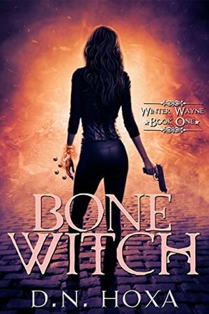 Bone Witch by D.N. Hoxa