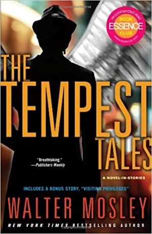 The Tempest Tales: A Novel-in-Stories by Walter Mosley