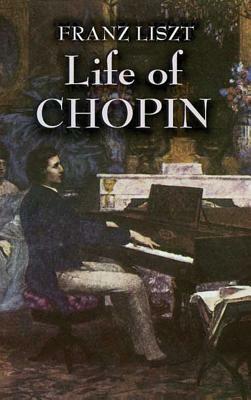 Life of Chopin by Franz Liszt