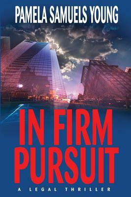 In Firm Pursuit by Pamela Samuels Young