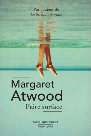 Faire surface by Margaret Atwood