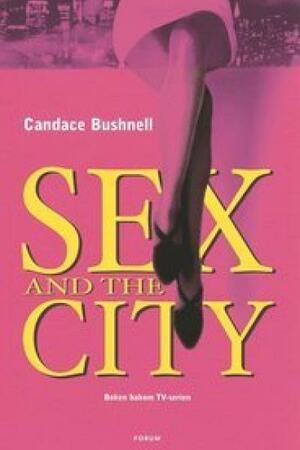 Sex and the City by Candace Bushnell