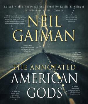 The Annotated American Gods by Neil Gaiman, Leslie S. Klinger